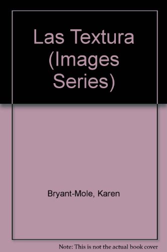 Las Textura (Images Series) (Spanish Edition)