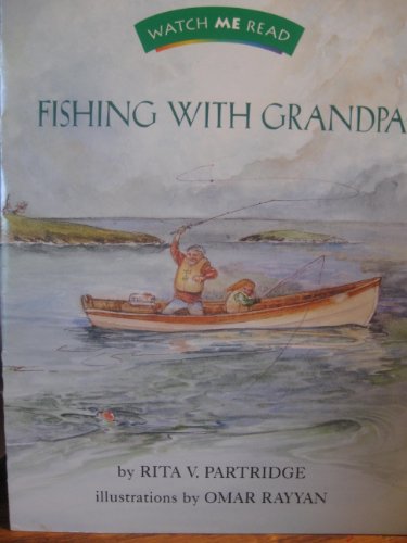 Fishing with grandpa (Invitations to literacy)