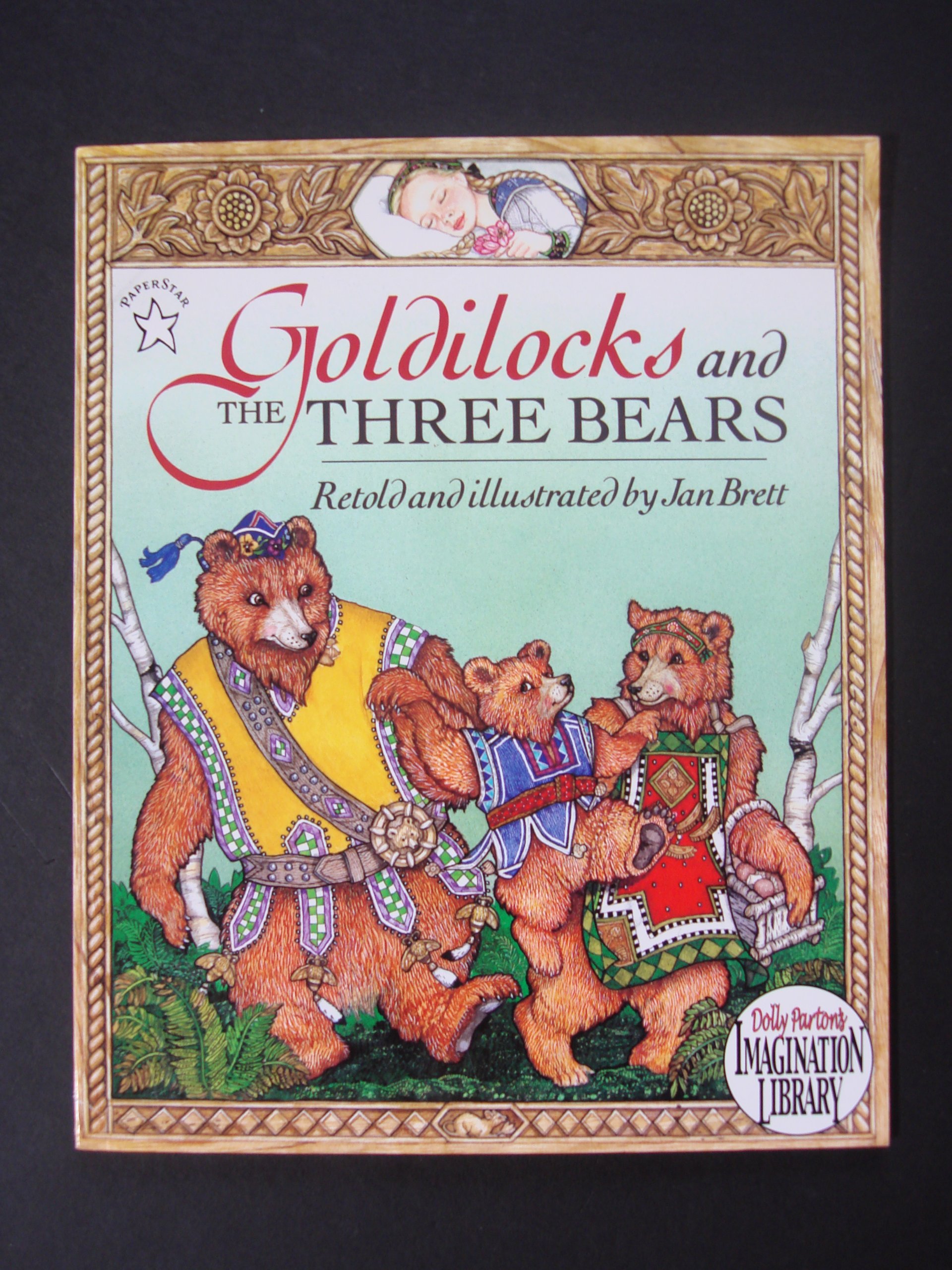 Goldilocks and the Three Bears (Dolly Parton's Imagination Library)