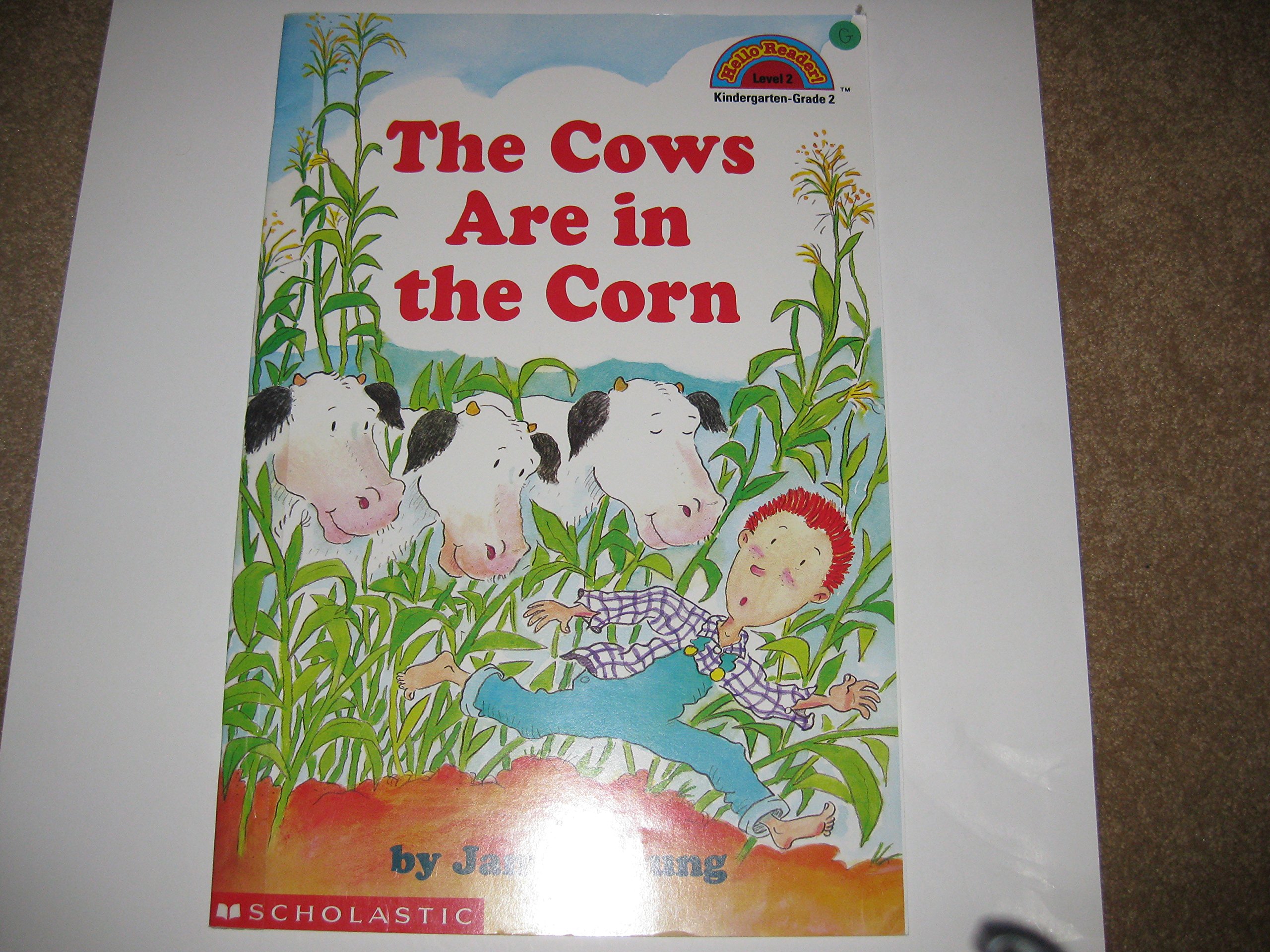 The Cows Are in the Corn (Hello Reader)