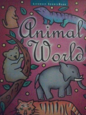 Animal World: Scholastic Literacy Sourcebook