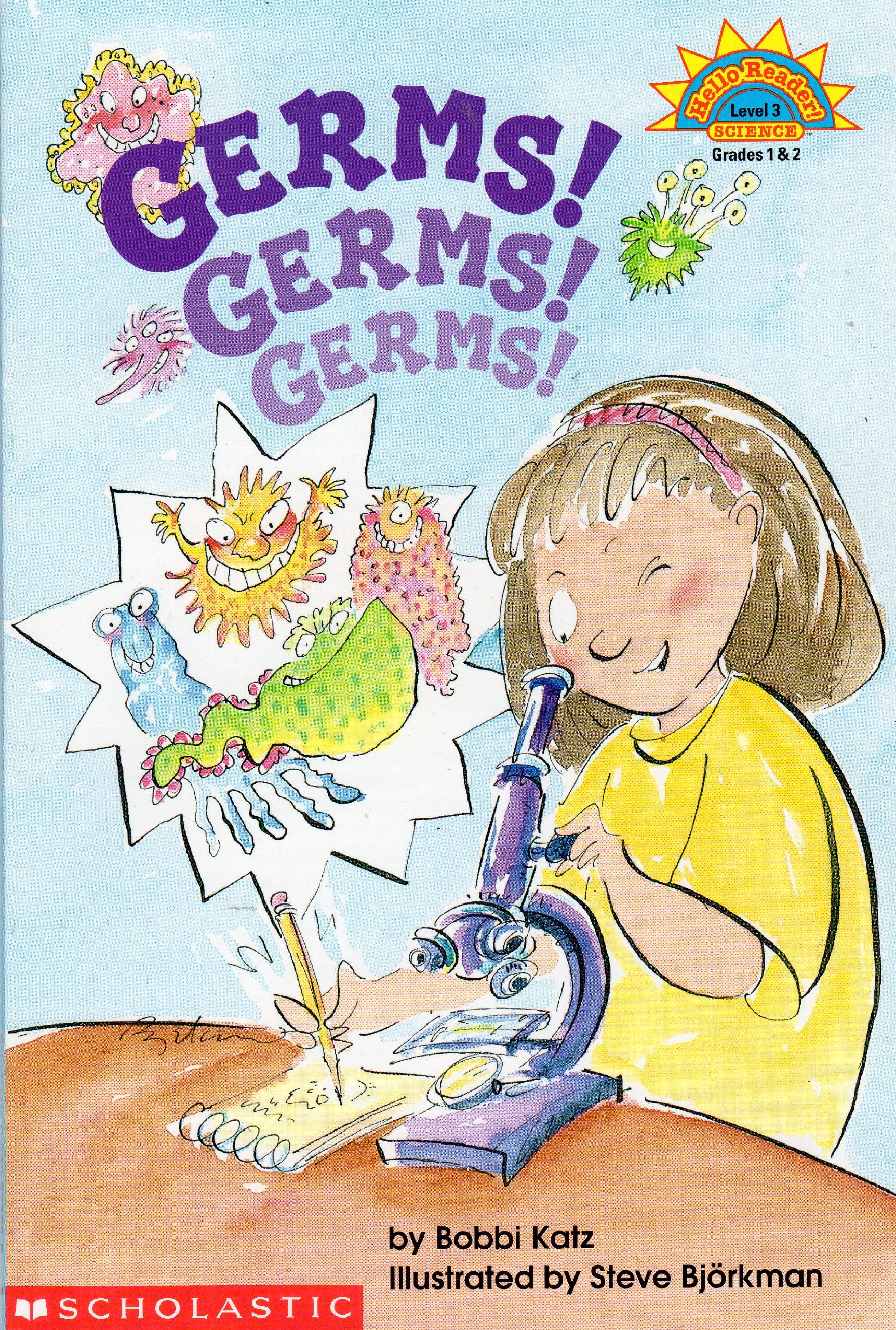 Germs! Germs! Germs! (Hello Reader! Level 3 Science)