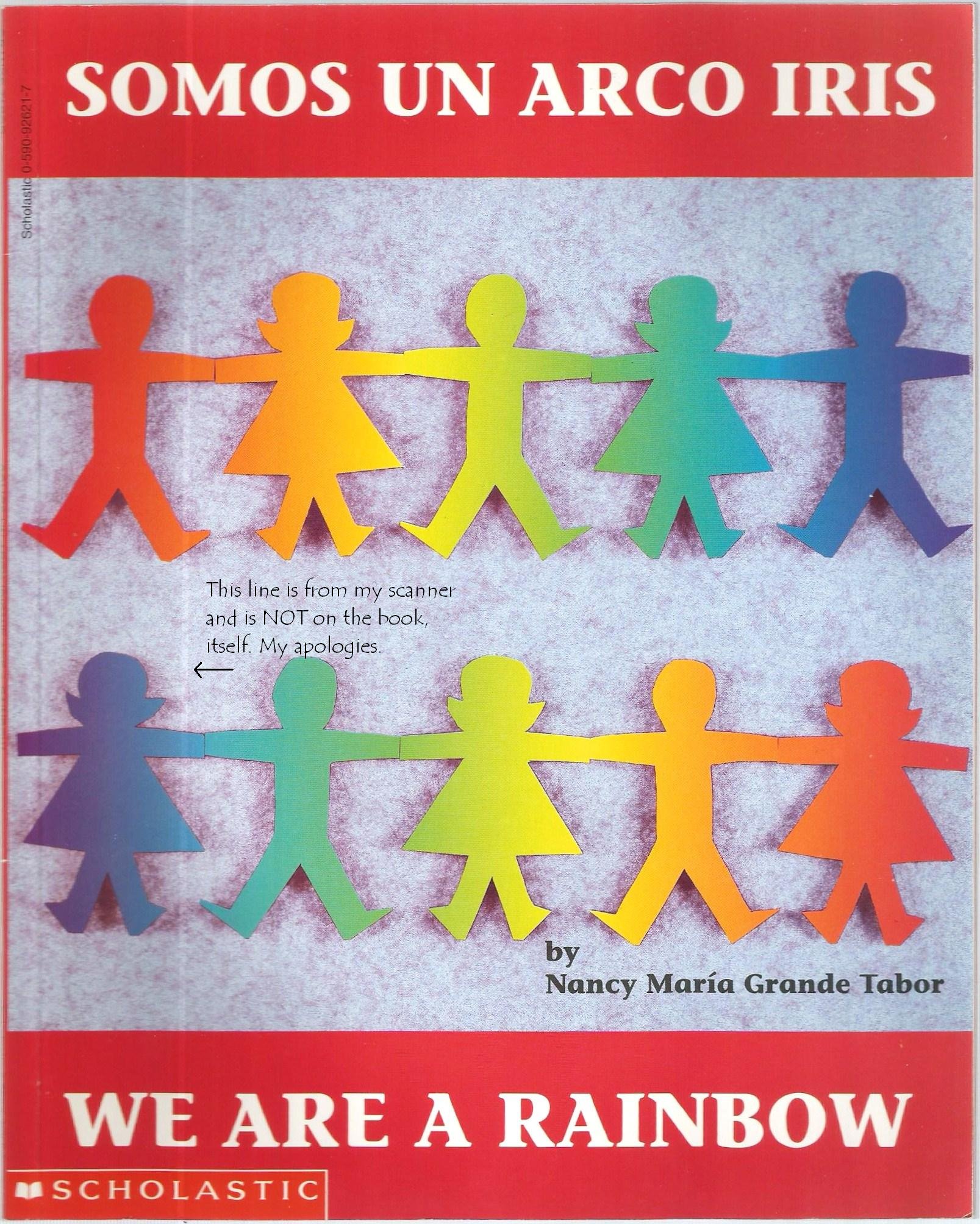 Somos Un Arco Iris, We Are A Rainbow