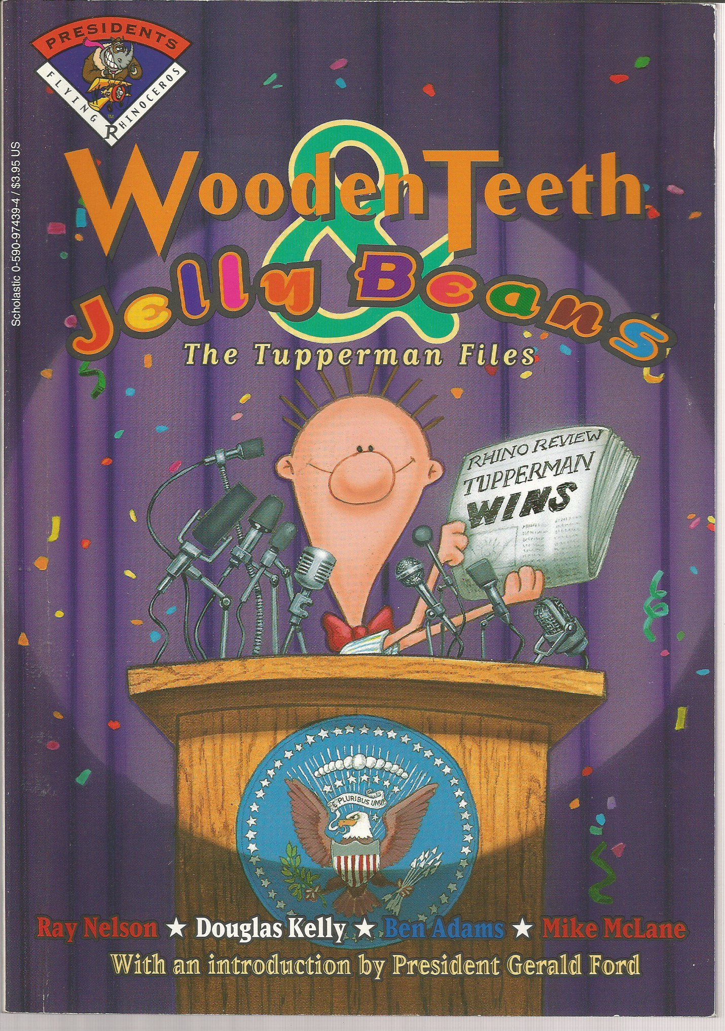 Wooden Teeth; Jelly Beans; the Tupperman Files
