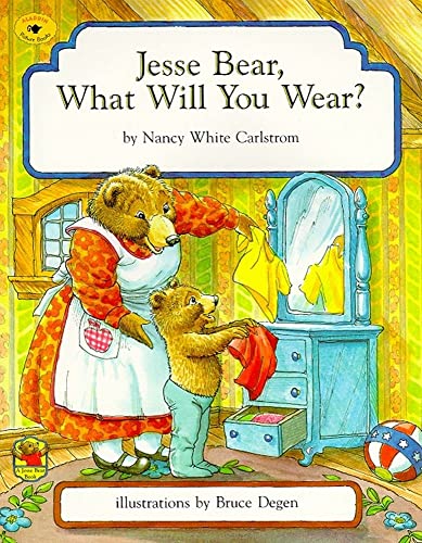 Jesse Bear, What Will You Wear?