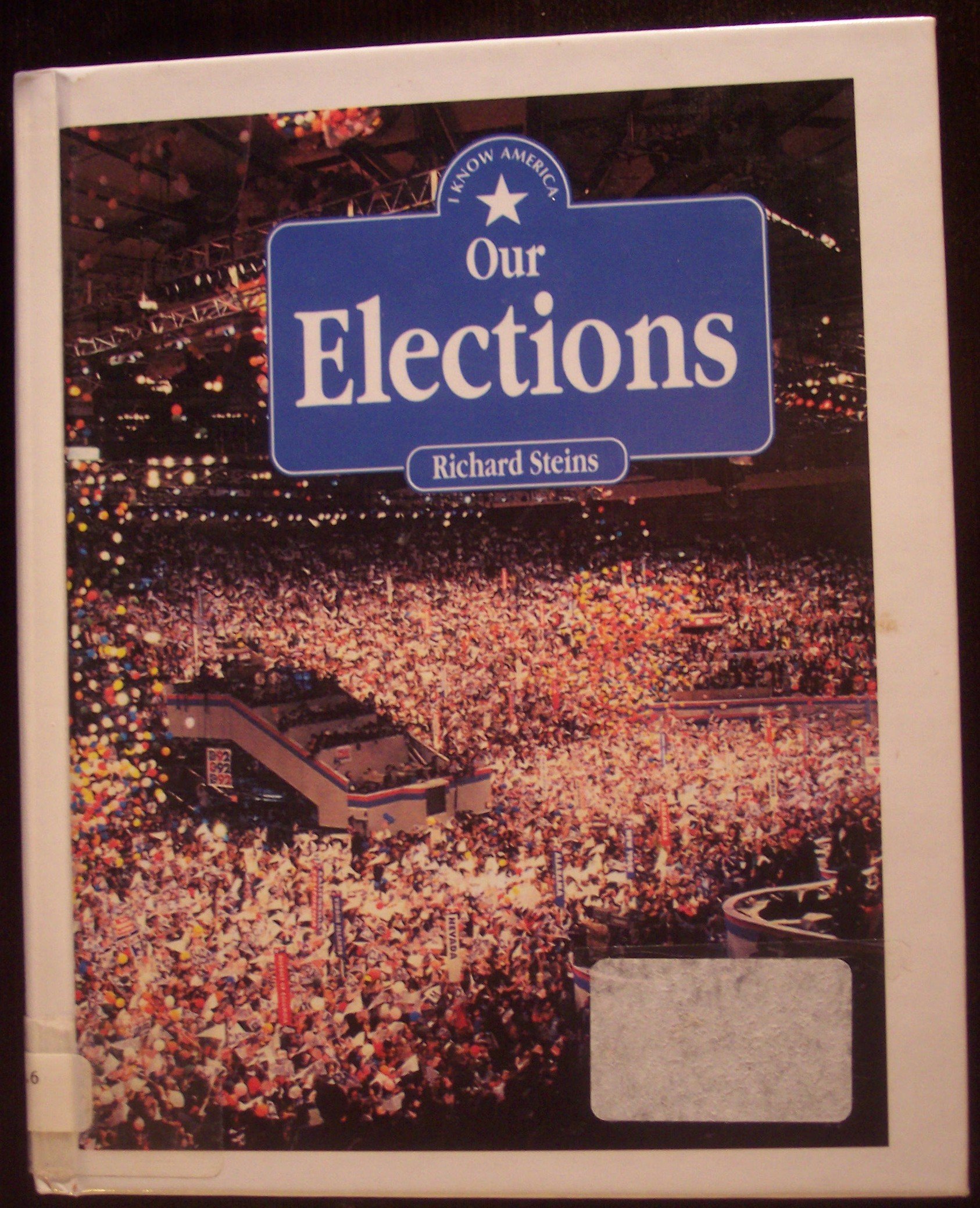 Our Elections (I Know America)
