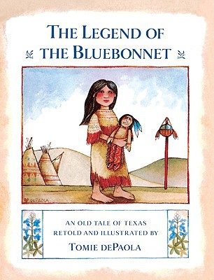 The Legend Of The Bluebonnet (Turtleback School & Library Binding Edition)