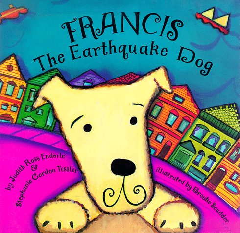 Francis, the Earthquake Dog