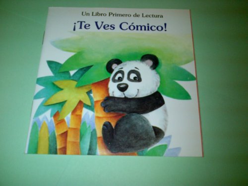 Te Ves Comico (Spanish) (First-Start Easy Readers)