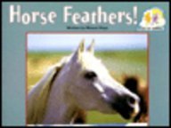 Horse Feathers: Student Reader (Steck-Vaughn Pair-It Books: Emergent Stage 1)