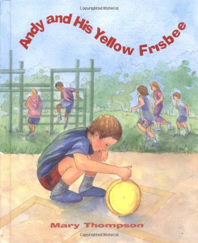 Andy and His Yellow Frisbee
