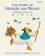 The story of Hungbu and Nolbu: A Korean folktale (Book shop)