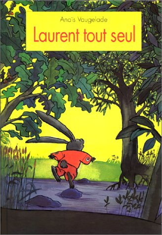 laurent tout seul