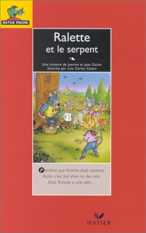 Ralette et le serpent (French Edition)