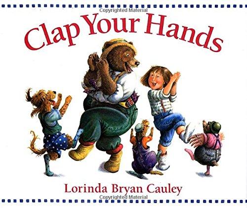 Clap Your Hands (Paperstar Book)