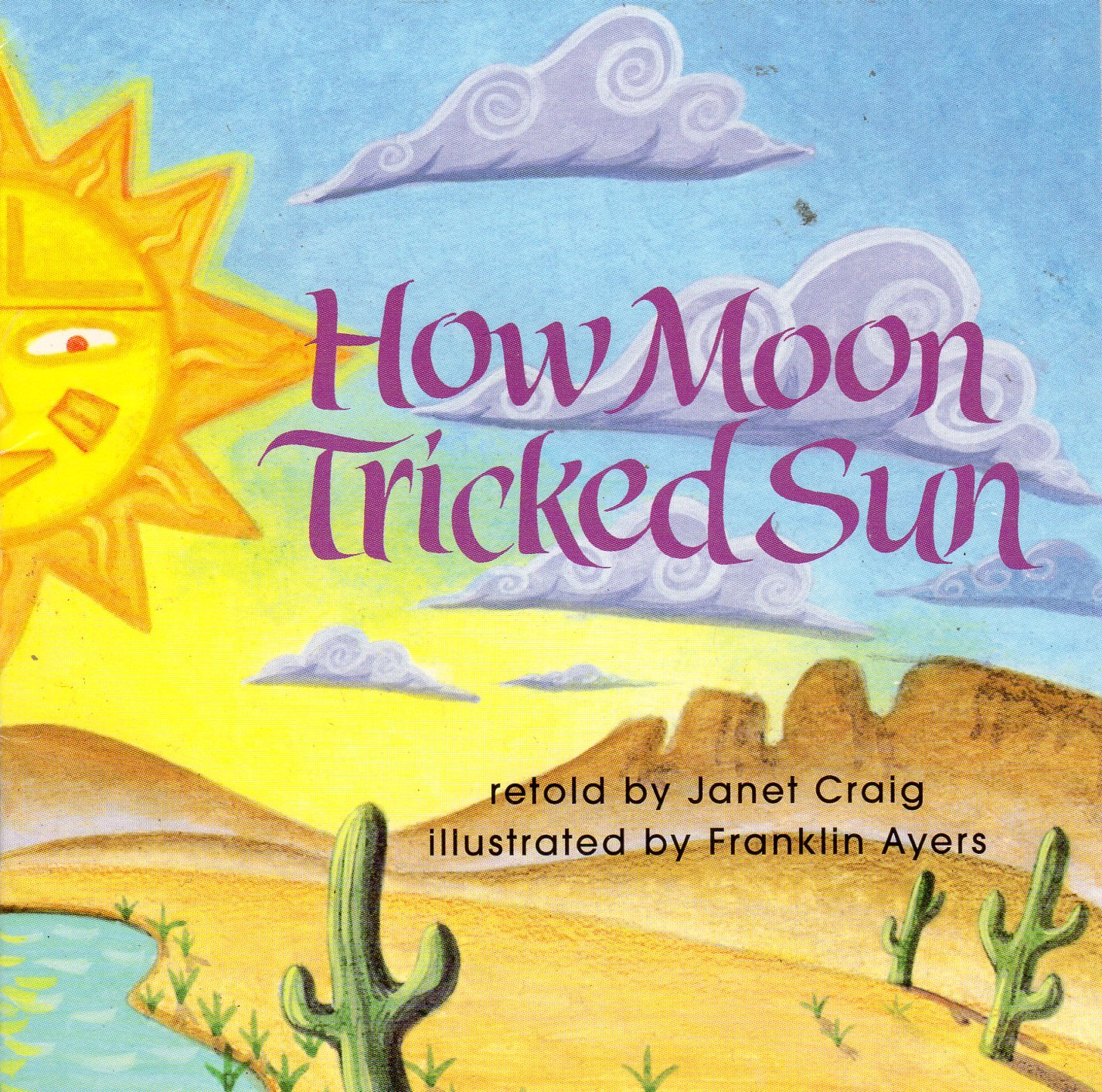 How Moon Tricked Sun, Reader Grade 2: Harcourt School Publishers Signatures