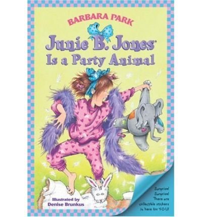 Junie B Jones Is a Party Animal