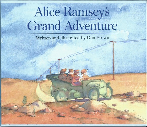 Alice Ramsey's Grand Adventure