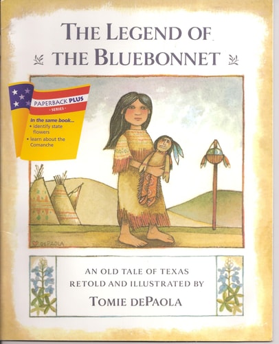 The Legend of the Bluebonnet An Old Tale of Texas