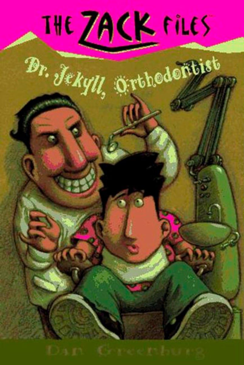 Zack Files 05: Dr. Jekyll, Orthodontist (The Zack Files)