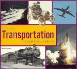 Transportation: From Cars to Planes (You Are There)