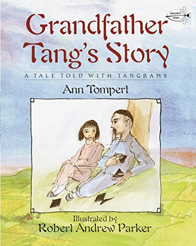 Grandfather Tang's Story (Dragonfly Books)