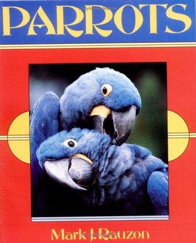 Parrots (First Book)