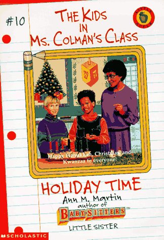 Holiday Time (Kids in Ms. Colman's Class)