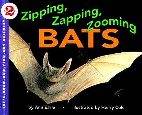 Zipping, Zapping, Zooming Bats (Let's-Read-and-Find-Out Science, Stage 2)