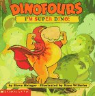 Dinofours: I'm Super Dino!