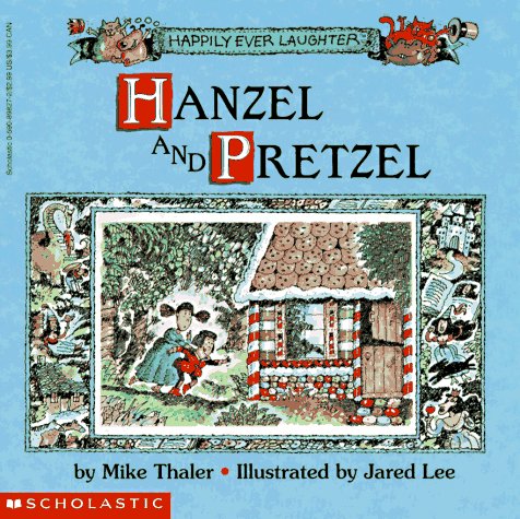 Hanzel and Pretzel (Happily Ever Laughter)