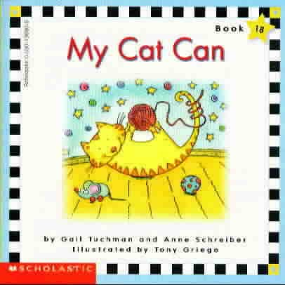 My cat can (Scholastic phonics readers)