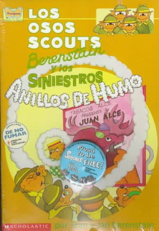 Los osos scouts Berenstain y los siniestros anillos de humo / The Berenstain Bear Scouts and the Sinister Smoke Ring (Spanish Edition)