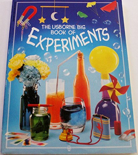 The Usborne Big Book of Experiments