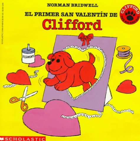 El primer San Valentin de Clifford (Spanish Edition)