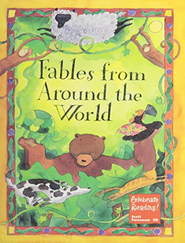CR BIG BOOK FABLES FROM AROUND THE WORLD GRADE 2 UNIT D COPYRIGHT 1993