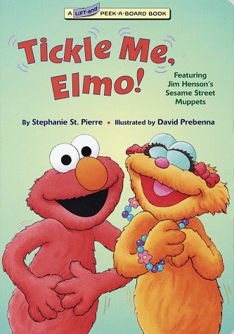 Tickle Me, Elmo! (Lift-and-Peek-a-Brd Books(TM))