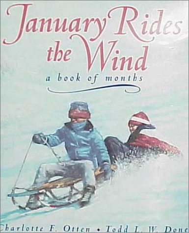 January Rides the Wind: A book of months