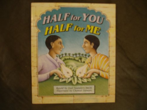 Half for you, half for me: A story from India (Literacy tree)
