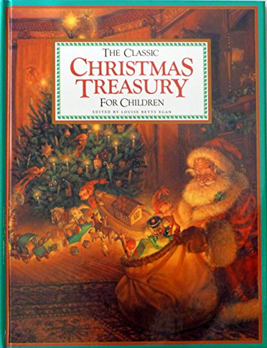 The Classic Christmas Treasury for Children