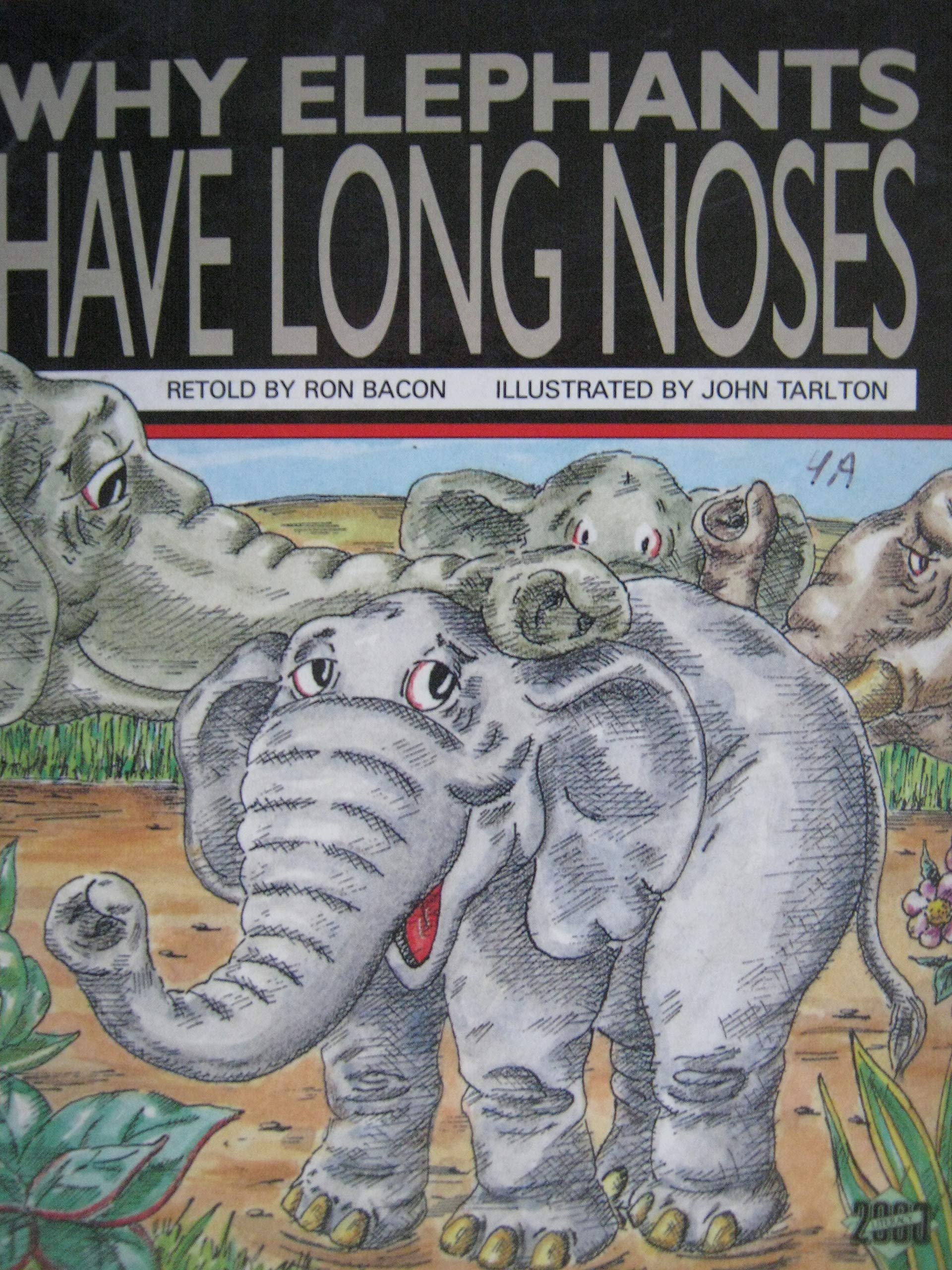 Why Elephants Have Long Noses