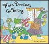 When Dinosaurs Go Visiting