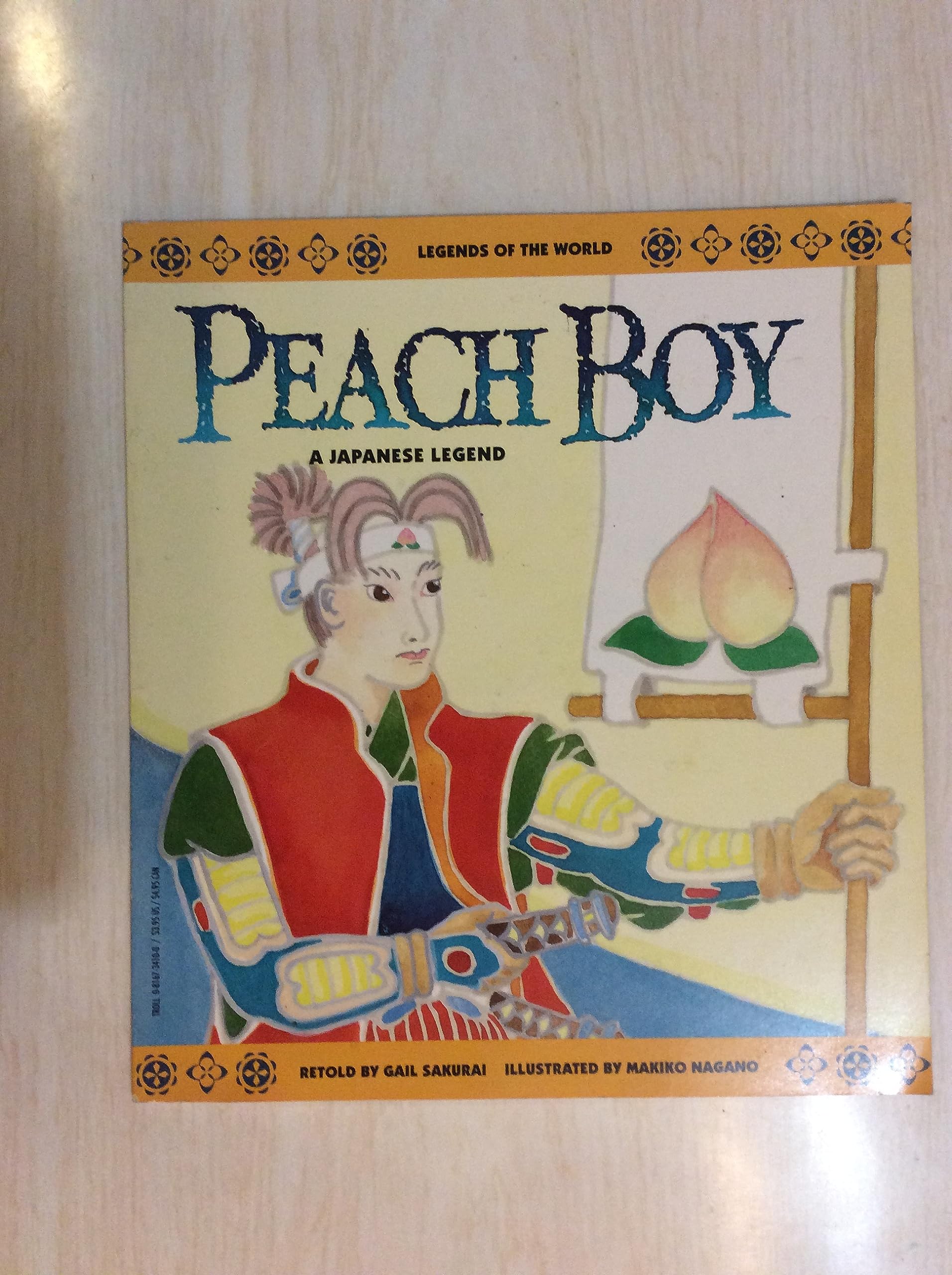Peach Boy: A Japanese Legend (Legends of the World)