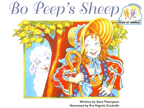 Steck-Vaughn Pair-It Books Emergent 1: Individual Student Edition Bo Peeps Sheep