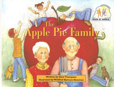 The Apple Pie Family: Student Reader (Steck-vaughn Pair-it Books Emergent Stage 2)