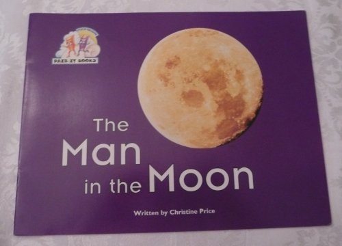 Steck-Vaughn Pair-It Books Emergent Stage 2: Student Reader Man in the Moon, Story Book