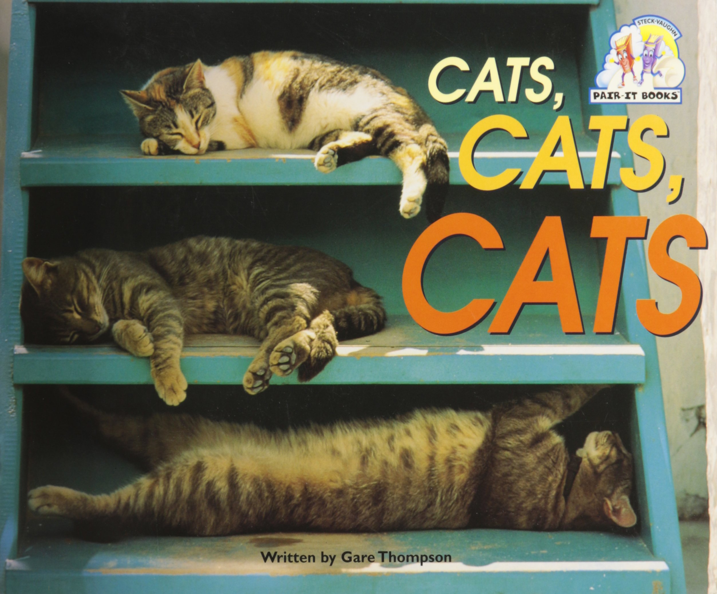 Steck-Vaughn Pair-It Books Early Emergent: Individual Student Edition Cats, Cats, Cats