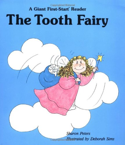 Tooth Fairy (Giant First Step Reader)