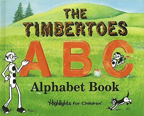 Timbertoes A B C Alphabet Book, The