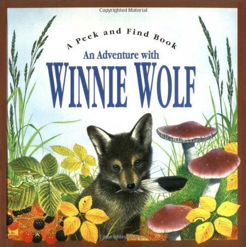 An Adventure with Winnie Wolf
